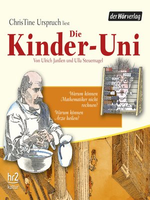 cover image of Die Kinder-Uni Bd 3--4. Forscher erklären die Rätsel der Welt